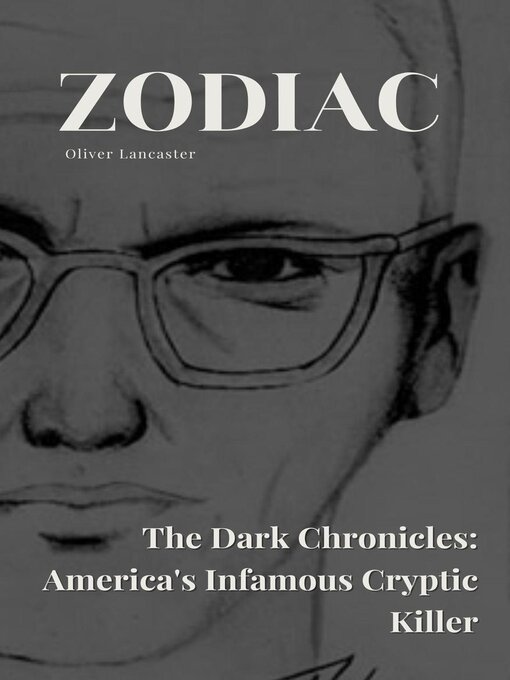 Title details for Zodiac  the Dark Chronicles by Oliver Lancaster - Wait list